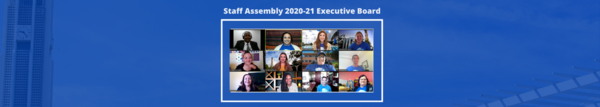 Staff Assembly 2020 - 2021 Executive Board 