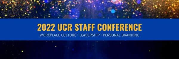 2022 UCR Staff Conference