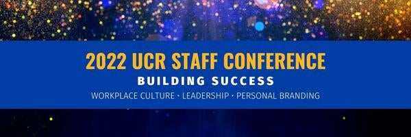 2022 UCR Staff Conference